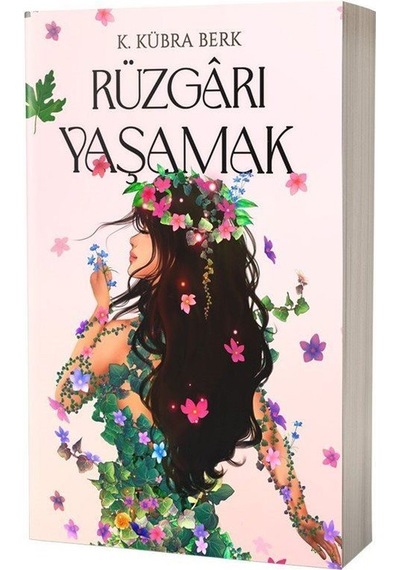 Rüzgarı Yaşamak Karton Kapak / K. Kübra Berk