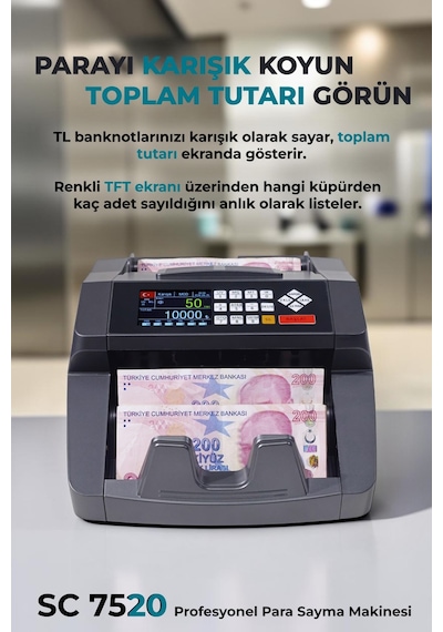SC7520 Karışık Para Sayma Makinesi, TL Karışık, Usd ve Euro Adet Sayım + Müşteri Ekranı