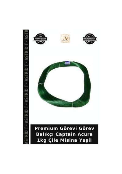 Premium Görevi Görev Balıkçı Captain Acura 1kg Çile Misina Yeşil 0.80 Mm