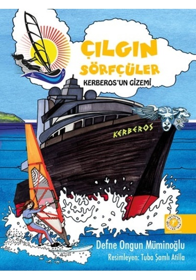 Çılgın Sörfçüler 3-Kerberos'un Gizemi - Defne Ongun Müminoğlu - Artemis Çocuk