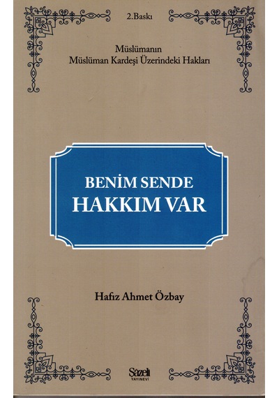 Benim Sende Hakkım Var