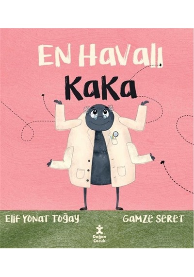 En Havalı Kaka / Elif Yonat Toğay