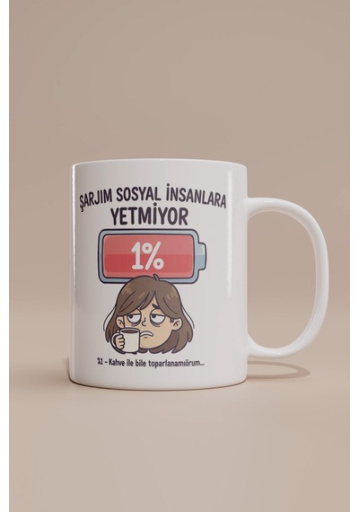 Sosyal Bataryası Bitmişlere Kadın Kupa Bardak Beyaz