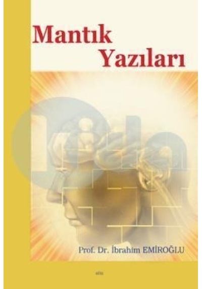 Mantık Yazıları Ibrahim Emiroğlu