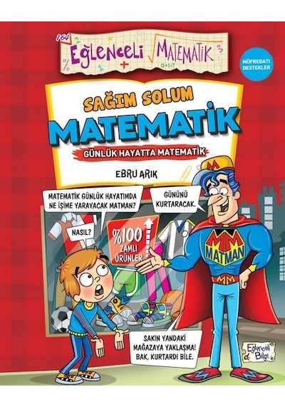 Sağım Solum Matematik - Günlük Hayatta Matematik - Eğlenceli Matematik - Ebru Arık - Eğlenceli Bilgi