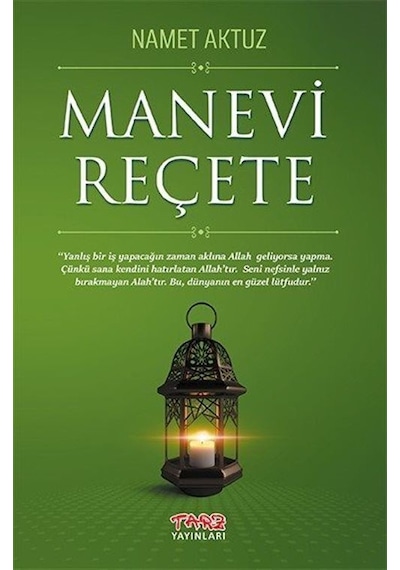 Manevi Reçete / Namet Aktuz