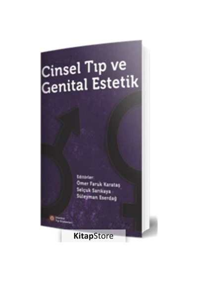 Cinsel Tıp ve Genital Estetik - Selçuk Sarıkaya - İstanbul Tıp Kitabevi