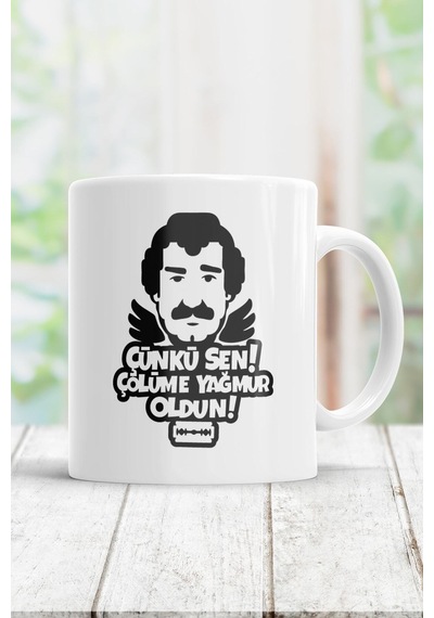 Beyaz Çünkü Sen Çölüme Yağmur Oldun Kupa Bardak