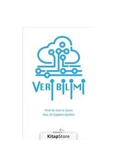 Veri Bilimi - Cem S. Sütcü - Paloma Yayınevi