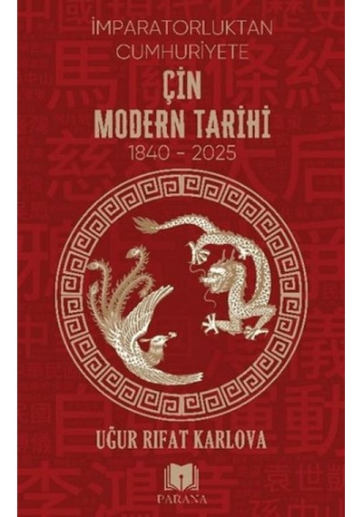 Çin Modern Tarihi - İmparatorluktan Cumhuriyete - Rjcı-752403