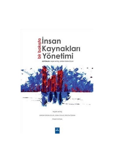 Bir Bakışta İnsan Kaynakları Yönetimi - Pınar Soysal -  Ekrem Ersin Cesur - Dora Yayıncılık