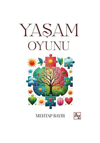 Yaşam Oyunu / Mehtap Bayır