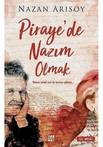 Pirayede Nazım Olmak - Nazan Arısoy - Dokuz  Yayınları