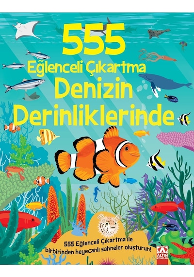 555 Eğlenceli Çıkartma - Denizin Derinliklerinde