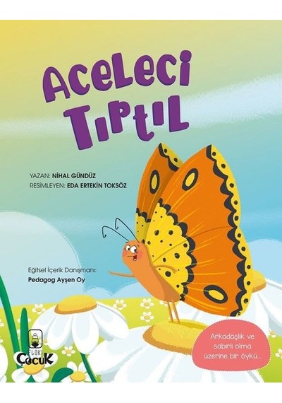 Aceleci Tırtıl - Nihal Gündüz - Floki Çocuk