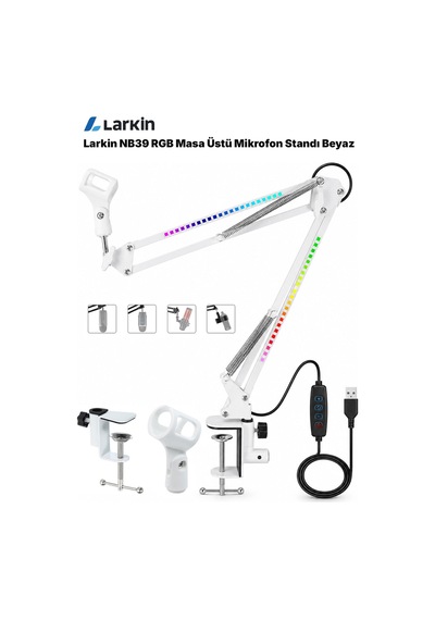 Larkin Nb39 Rgb Demir Masa Üstü Yayıncı Mikrofon Standı Boom Arm Beyaz