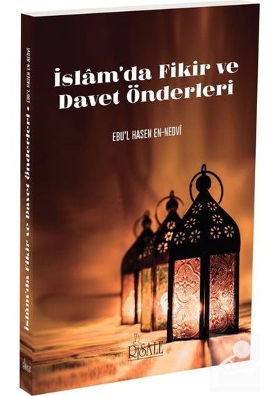 İslam'da Fikir ve Davet Önderleri / Ebu'l Hasen Ali En-Nedvi 9789944275477