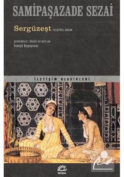 Mercankitap Sergüzeşt Eleştirel Basım / Samipaşazade Sezai