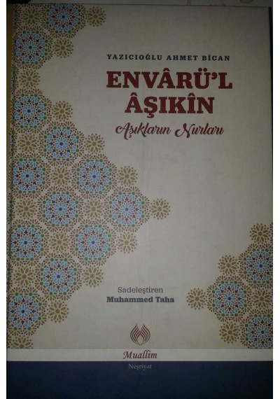 Envarül Aşıkin Aşıkların Nurları Muallim Neşriyat