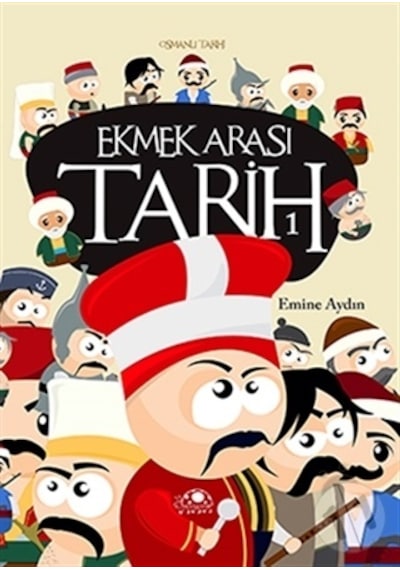 Uğurböceği Yayınları Ekmek Arası Tarih 1