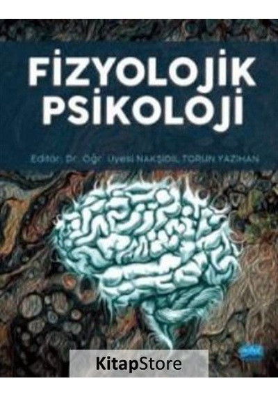 Fizyolojik Psikoloji / Kolektif