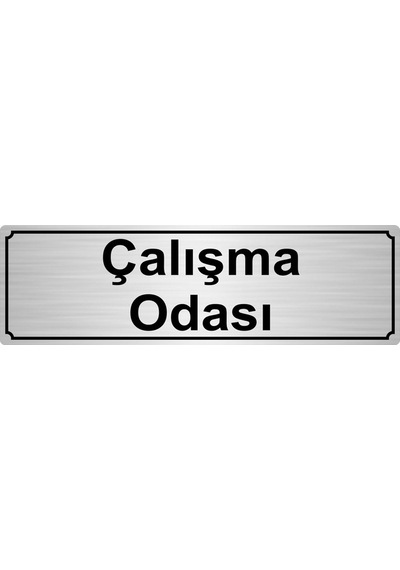 Çalışma Odası Yönlendirme Levhası 7Cmx20Cm Gümüş Renk Metal