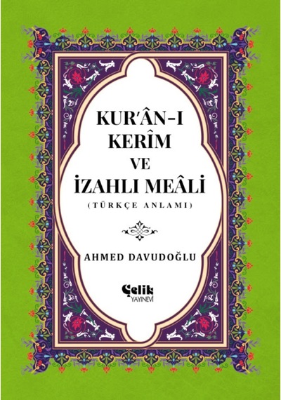Kur'an-ı Kerim ve İzahlı Meali Ahmed Davudoğlu