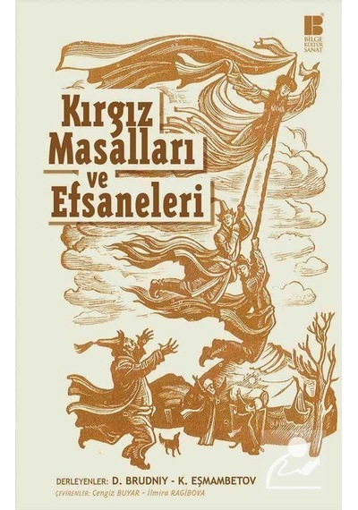 Kırgız Masalları ve Efsaneleri Dimitri Brudniy