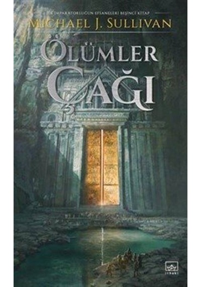 Ölümler Çağı / Michael J. Sullivan