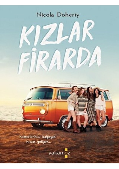 Kızlar Firarda Yakamoz Yayınevi - Yakamoz Yayınevi