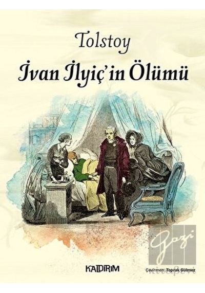 İvan İlyiç'in Ölümü - Lev Nikolayeviç Tolstoy - Kaldırım