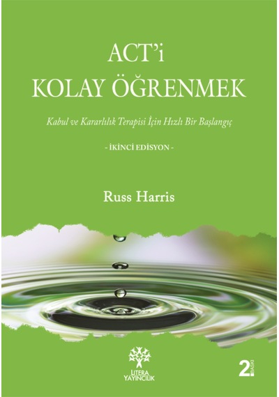 Russ Harris Seti 2 Kitap Act Kolay Öğrenmek, Gerçeğin Tokadı, Litera Yayıncılık - 575253142