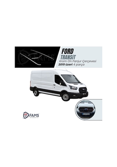 Ford Transit Krom Ön Panjur Çerçevesi 4 Parça 2019 Paslanmaz Ç.