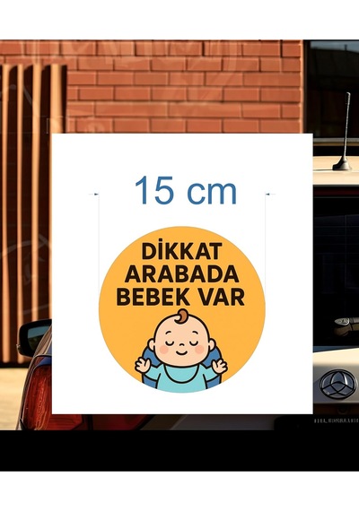 Dikkat Arabada Bebek Var Araba Etiketi & Sticker Çok Renkli