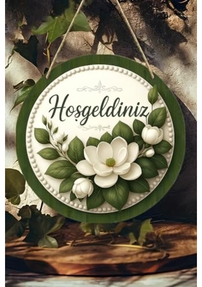 Geldiniz Çiçekli Uv Baskı 3d Görünümlü Mdf Kapı Süsü 20 Cm Askılı Silinebilir Ks010 Ks010 X Çok Renkli