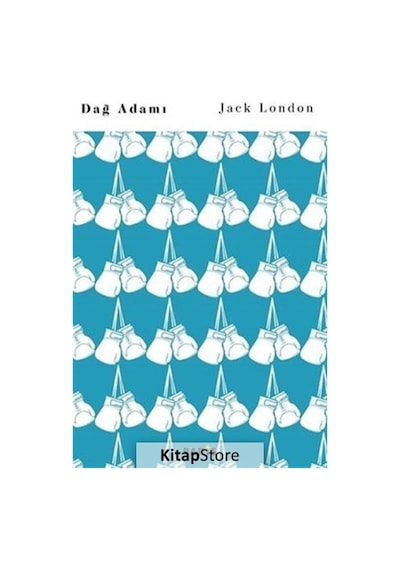 Dağ Adamı - Jack London - Paris