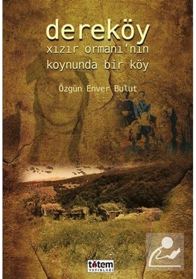 Dereköy / Özgün Enver Bulut