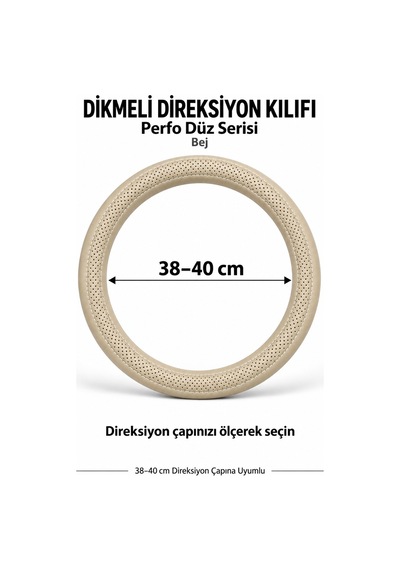 Trobus Opel Vectra 2003-2009 Uyumlu Dikmeli Direksiyon Kılıfı Perfo Düz Delikli Deri Bej