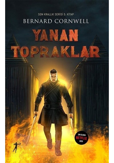 Yanan Topraklar / Bernard Cornwell
