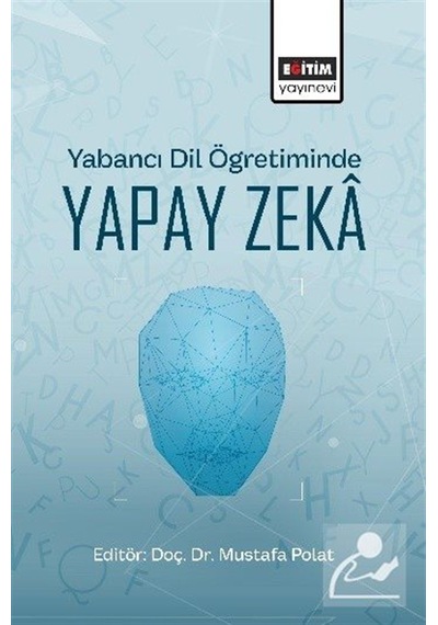 Yabancı Dil O Ğretiminde Yapay Zeka / Kolektif