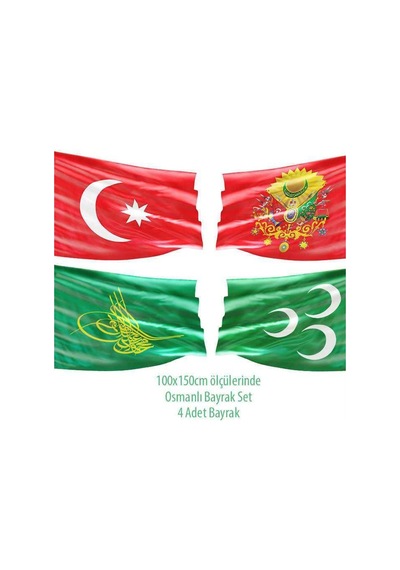 Osmanlı Büyük Bayrak 100x150cm Raşel Kumaş 4 Bayrak Set 1