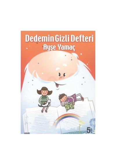 Dedemin Gizli Defteri - Ayşe Yamaç