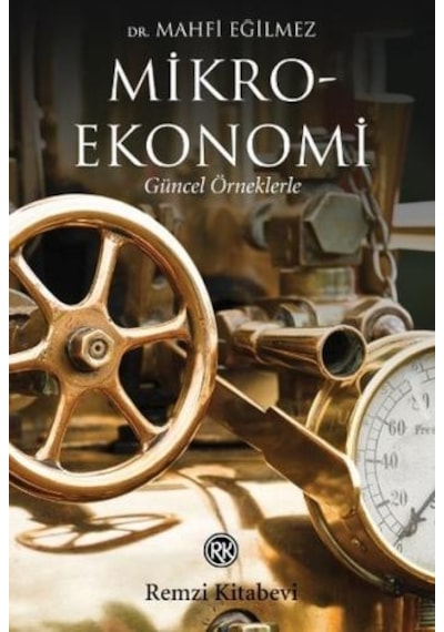 Mikroekonomi - Mahfi Eğilmez - Remzi Kitabevi