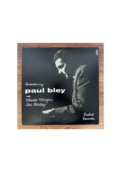 Paul Bley With Charlie Mingus & Art Blakey Introducing Paul Bley