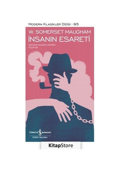 Kitapstore Insanın Esareti Ciltli / W. Somerset Maugham