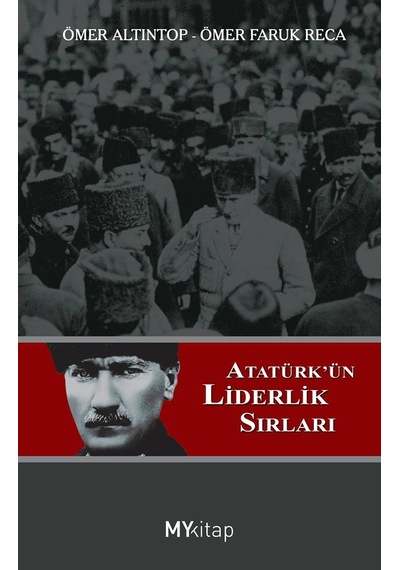 Atatürk'ün Liderlik Sırları N11.247