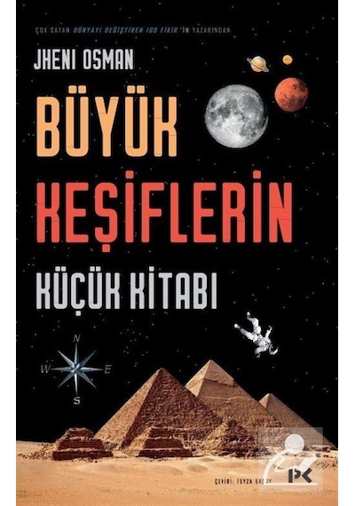 Büyük Keşiflerin Küçük Kitabı / Jheni Osman