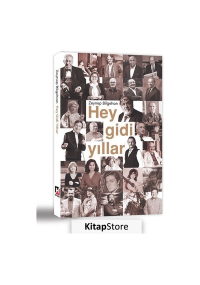Hey Gidi Yıllar - Zeynep Bilgehan - Hürriyet Kitap
