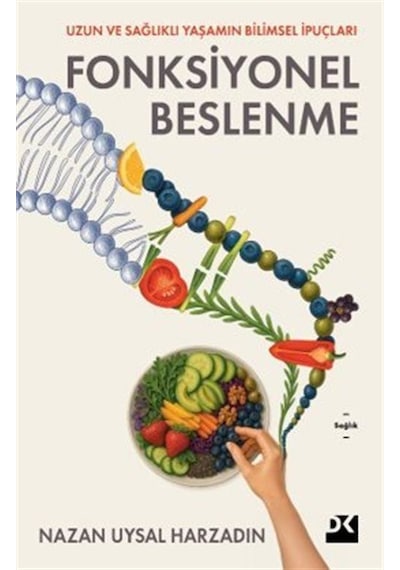 Fonksiyonel Beslenme / Nazan Uysal Harzadın