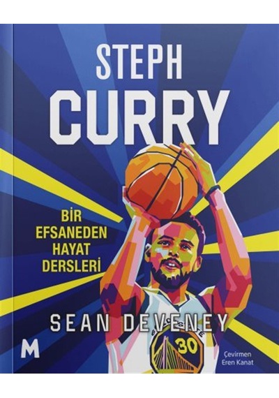 Steph Curry / Bir Efsaneden Hayat Dersleri / Sean Deveney